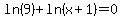 ln%289%29+%2B+ln%28x%2B1%29+=+0