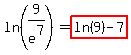 ln%289%2Fe%5E7%29=highlight%28ln%289%29-7%29