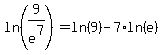 ln%289%2Fe%5E7%29=ln%289%29-7%2Aln%28e%29