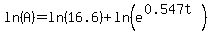 ln%28A%29=ln%2816.6%29%2Bln%28e%5E%280.547t%29%29