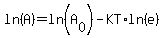 ln%28A%29=ln%28A%5B0%5D%29-KT%2Aln%28e%29