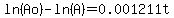 ln%28Ao%29-ln%28A%29=0.001211t
