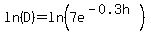 ln%28D%29=ln%287e%5E%28-0.3h%29%29