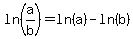 ln%28a%2Fb%29=ln%28a%29-ln%28b%29