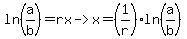 ln%28a%2Fb%29+=+rx+-%3E+x+=+%281%2Fr%29ln%28a%2Fb%29