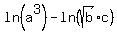 ln%28a%5E3%29+-+ln%28sqrt%28b%29%2Ac%29