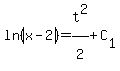 ln%28abs%28x-2%29%29=t%5E2%2F2%5E%22%22%2BC%5B1%5D