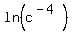 ln%28c%5E%28-4%29%29