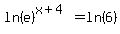ln%28e%29%5E%28x%2B4%29=ln%286%29