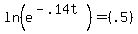 ln%28e%5E%28-.14t%29%29+=+%28.5%29