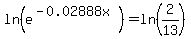 ln%28e%5E%28-0.02888x%29%29=ln%282%2F13%29