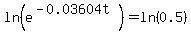 ln%28e%5E%28-0.03604t%29%29=ln%280.5%29