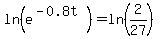 ln%28e%5E%28-0.8t%29+%29=+ln%282%2F27%29