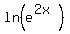 ln%28e%5E%282x%29%29