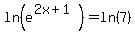 ln%28e%5E%282x%2B1%29+%29=ln%287%29