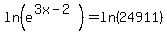 ln%28e%5E%283x-2%29%29=ln%2824911%29