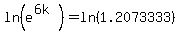 ln%28e%5E%286k%29%29=ln%281.2073333%29