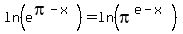 \"ln%28e%5E%28pi-x%29%29+=+ln%28pi%5E%28e-x%29%29\"