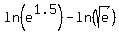 ln%28e%5E1.5%29-ln%28sqrt%28e%29%29