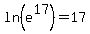 ln%28e%5E17%29=17