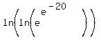 ln%28ln%28e%5E%28e%5E%28-20%29%29%29%29%5E%22%22