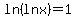 ln%28lnx%29=1