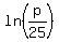 ln%28p%2F25%29