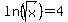 ln%28sqrt%28x%29%29+=+4