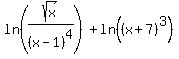 ln%28sqrt%28x%29%2F%28x-1%29%5E4%29%2Bln%28%28x%2B7%29%5E3%29