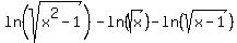 ln%28sqrt%28x%5E2-1%29%29-ln%28sqrt%28x%29%29-ln%28sqrt%28x-1%29%29