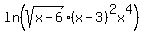 ln%28sqrt%28x-6%29%28x-3%29%5E2x%5E4%29