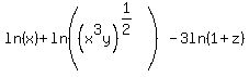 ln%28x%29%2Bln%28%28x%5E3y%29%5E%281%2F2%29%29-3ln%281%2Bz%29