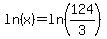ln%28x%29=ln%28124%2F3%29