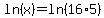 ln%28x%29=ln%2816%2A5%29