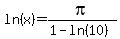 ln%28x%29=pi%2F%281-ln%2810%29%29