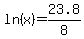 ln%28x%29+=+23.8%2F8