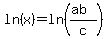 ln%28x%29+=+ln%28%28ab%29%2Fc%29