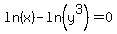 ln%28x%29+-+ln%28y%5E3%29+=+0