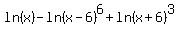 ln%28x%29-ln%28x-6%29%5E6%2Bln%28x%2B6%29%5E3