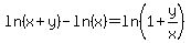ln%28x%2By%29-ln%28x%29=ln%281%2By%2Fx%29