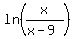 ln%28x%2F%28x-9%29%29