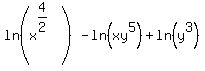 ln%28x%5E%284%2F2%29%5E%22%22%29-ln%28xy%5E5%29%2Bln%28y%5E3%29