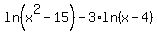 ln%28x%5E2-15%29+-+3%2Aln%28x-4%29