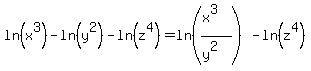 ln%28x%5E3%29-ln%28y%5E2%29-ln%28z%5E4%29=ln%28%28x%5E3%29%2F%28y%5E2%29%29-ln%28z%5E4%29