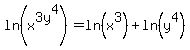 ln%28x%5E3+y%5E4%29=ln%28x%5E3%29%2Bln%28y%5E4%29