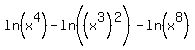 ln%28x%5E4%29-ln%28%28x%5E3%29%5E2%29-ln%28x%5E8%29