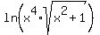 ln%28x%5E4%2Asqrt%28x%5E2%2B1%29%29