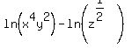 ln%28x%5E4y%5E2%29+-+ln%28z%5E%281%2F2%29%29