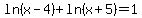 ln%28x-4%29%2Bln%28x%2B5%29=1