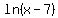 ln%28x-7%29